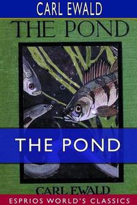 Cover image for The Pond (Esprios Classics)