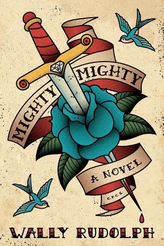 Cover image for Mighty, Mighty: A Novel