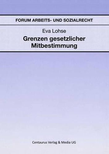 Cover image for Grenzen gesetzlicher Mitbestimmung