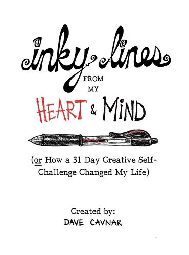 Cover image for Inky Lines From My Heart & Mind