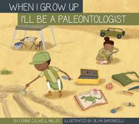 Cover image for I'll Be a Paleontologist