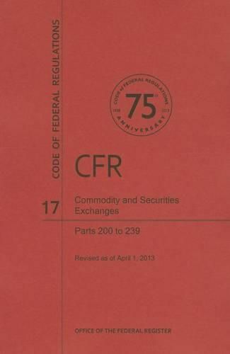 Cover image for Commodity and Securities Exchanges, Parts 200 to 239