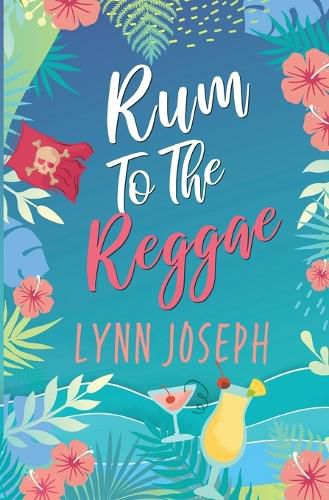 Cover image for Rum to the Reggae