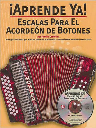 Cover image for Aprende Ya! Escalas Para El Acordeon De Botones