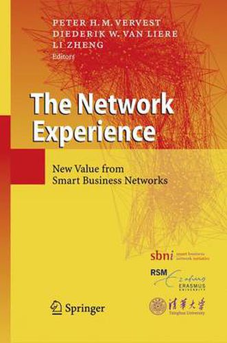 Cover image for The Network Experience: New Value from Smart Business Networks