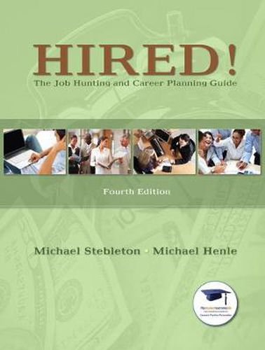 Cover image for Hired! The Job Hunting and Career Planning Guide