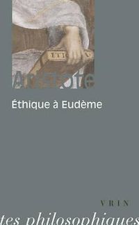 Cover image for Aristote: Ethique a Eudeme