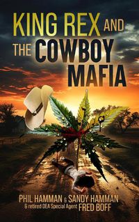 Cover image for King Rex and the Cowboy Mafia