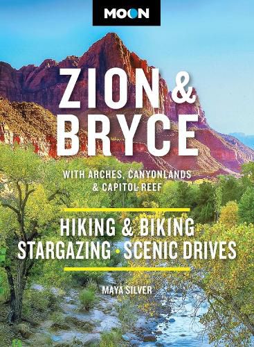Cover image for Moon Zion & Bryce: With Arches, Canyonlands & Capitol Reef