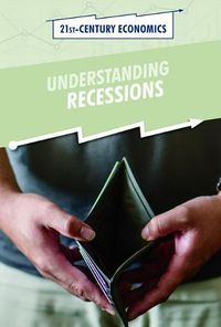 Cover image for Understanding Recessions