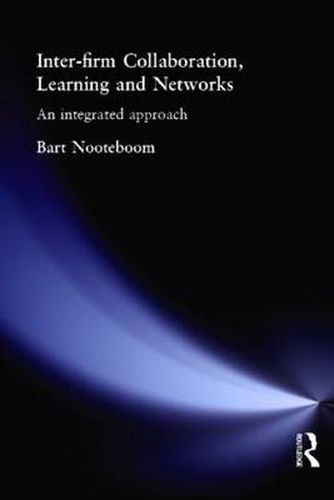 Cover image for Inter-Firm Collaboration, Learning and Networks: An Integrated Approach