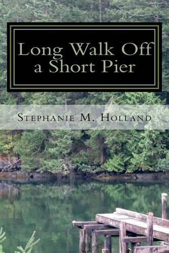 Cover image for Long Walk off a Short Pier