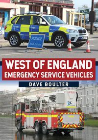 Cover image for West of England Emergency Service Vehicles