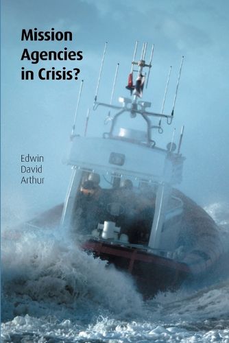 Cover image for Mission Agencies in Crisis?