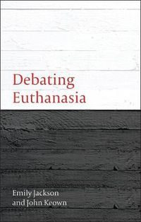 Cover image for Debating Euthanasia