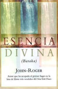 Cover image for Esencia divina (Baraka)