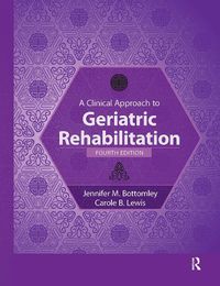 Cover image for A Clinical Approach to Geriatric Rehabilitation