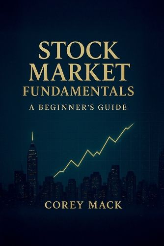 Cover image for Stock Market Fundamentals, A Beginner's Guide