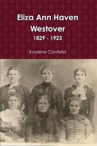 Cover image for Eliza Ann Haven Westover