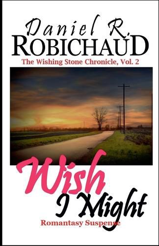 Cover image for Wish I Might