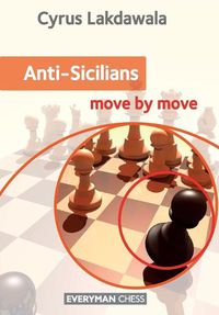 Cover image for Anti-Sicilians: Move by Move