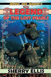 Cover image for Bubba and Squirt's Legend of the Lost Pearls