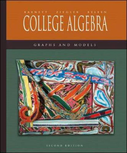 College Algebra: Graphs and Models