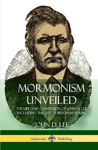 Cover image for Mormonism Unveiled