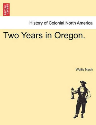 Cover image for Two Years in Oregon.