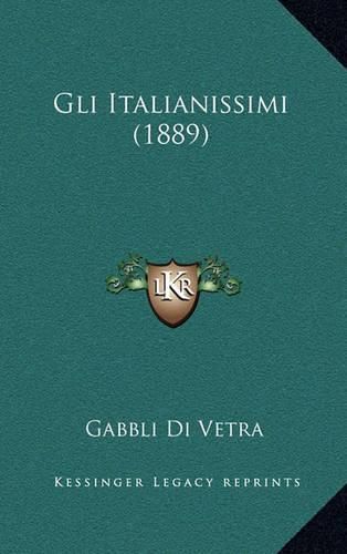 Cover image for Gli Italianissimi (1889)