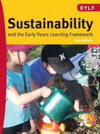 Cover image for Sustainability and The Early Years Learning Framework