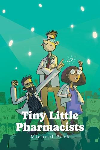 Cover image for Tiny Little Pharmacists