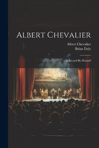 Cover image for Albert Chevalier