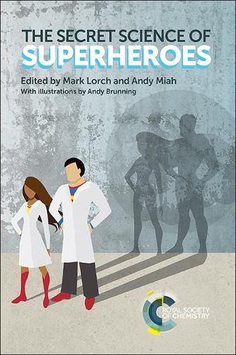 Cover image for The Secret Science of Superheroes