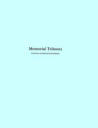 Cover image for Memorial Tributes: National Academy of Engineering