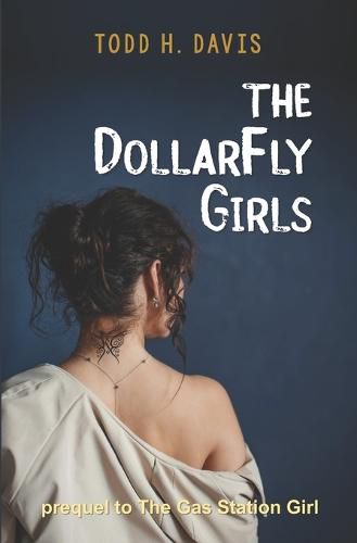 Cover image for The DollarFly Girls