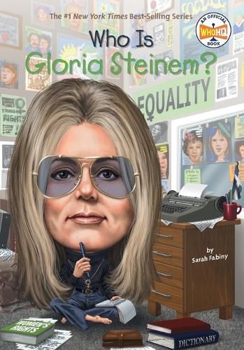 Cover image for Who Is Gloria Steinem?