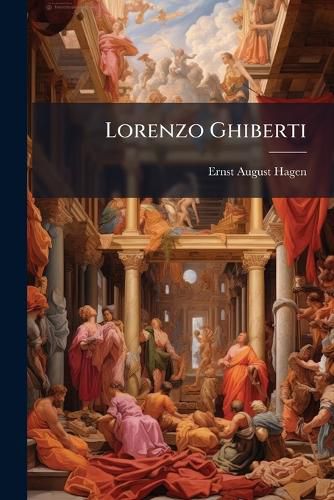 Cover image for Lorenzo Ghiberti