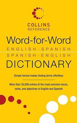 Cover image for Word-For-Word English-Spanish Spanish-English Dictionary