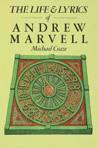 Cover image for The Life and Lyrics of Andrew Marvell