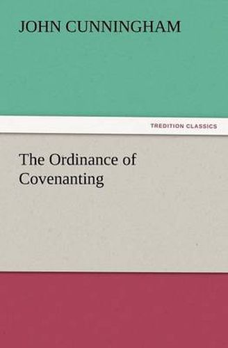 Cover image for The Ordinance of Covenanting