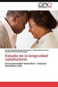 Cover image for Estudio de La Longevidad Satisfactoria