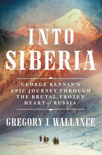 Cover image for Into Siberia