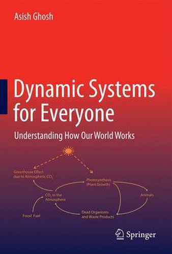 Cover image for Dynamic Systems for Everyone: Understanding How Our World Works