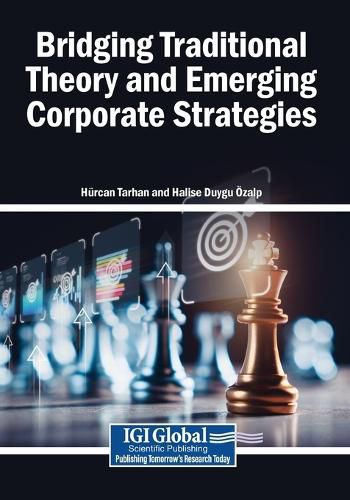 Cover image for Bridging Traditional Theory and Emerging Corporate Strategies