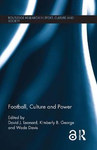 Cover image for Football, Culture and Power