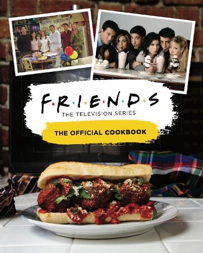 Cover image for Friends: The Official Cookbook