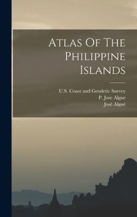 Cover image for Atlas Of The Philippine Islands