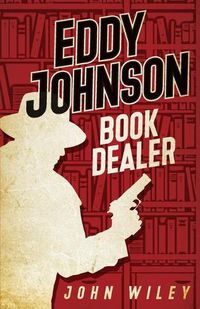 Cover image for Eddy Johnson, Book Dealer