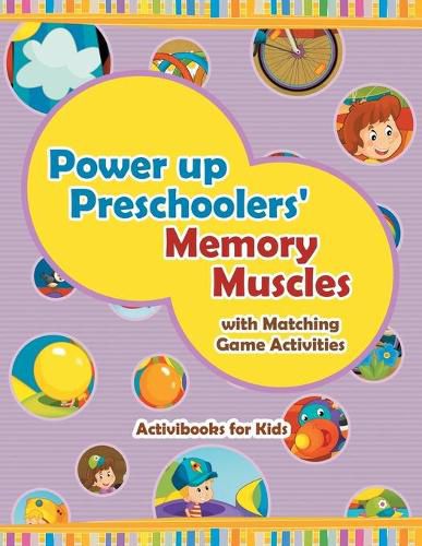 Power Up Preschoolers' Memory Muscles with Matching Game Activities